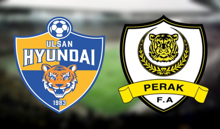 Live Streaming Ulsan Hyundai vs Perak 19.2.2019 AFC Champions League