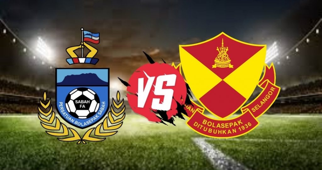 Live Streaming Sabah FA vs Selangor Liga Super 4 September 2020