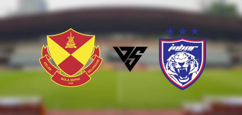 Live Streaming Selangor FC vs JDT FC 17 Mac 2023 Liga Super