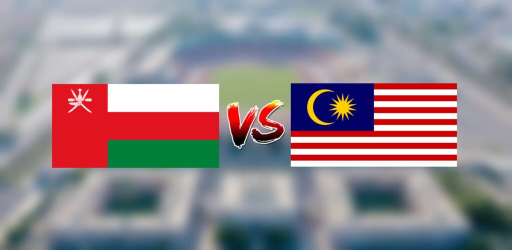 Live Streaming Oman vs Malaysia 22 Mac 2024 World Cup Qualifiers